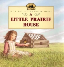 A little prairie house