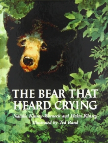 The bear that heard crying