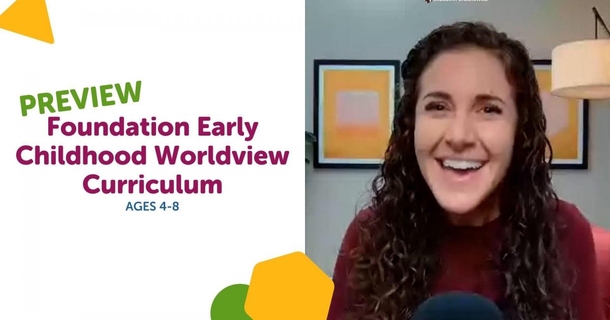 Foundation Early Childhood Worldview Preview